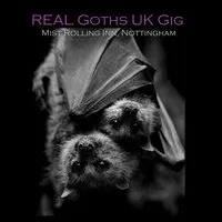 REAL Goths UK Gig at The Mist Rolling Inn