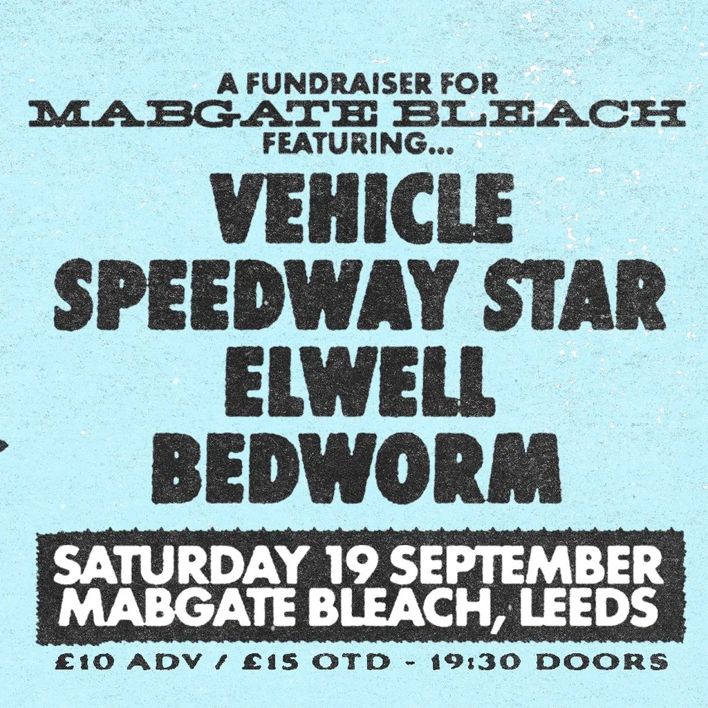 Mabgate Fundraiser ~ Vehicle, Speedway Star, Elwell, Bedworm at Mabgate Bleach