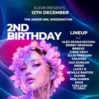 ELEV8 PRESENTS "2nd BIRTHDAY"