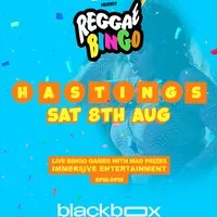 Reggae Bingo - Hastings - Sat 8th Aug at Blackbox Hastings