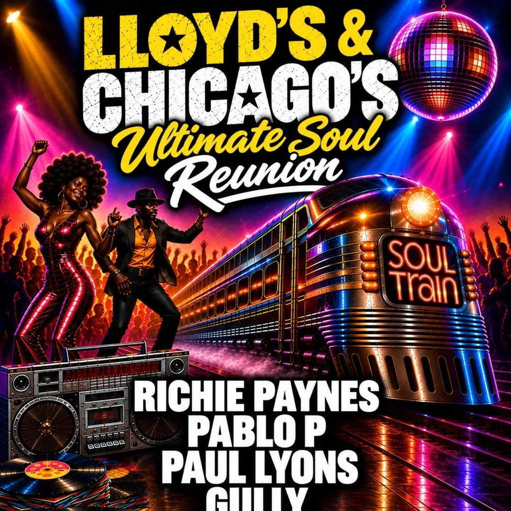 LLOYD'S & CHICAGO'S - Soul Reunion Night
