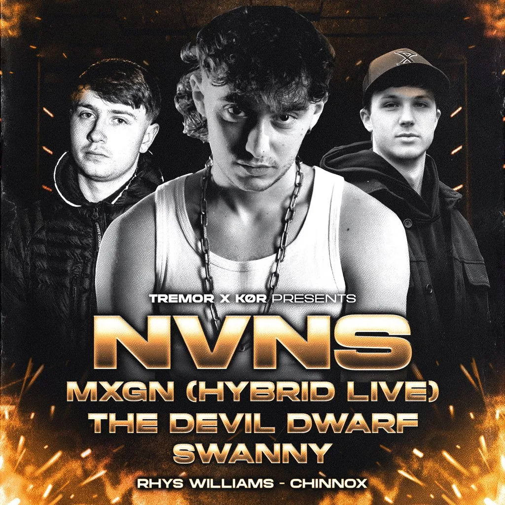 TREMOR X KOR Presents: NVNS + MXGN + More