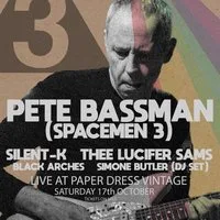 Pete Bassman (Spacemen 3) + support