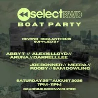Select Rewind - Boat Party at Greenwich Pier
