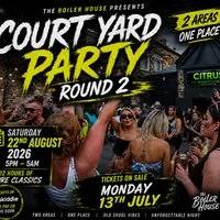 Court Yard Party Round 2 at The Lemon Shed