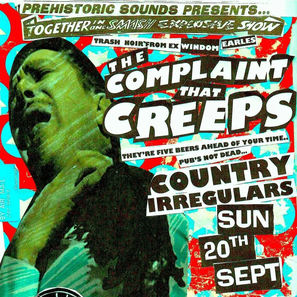 Prehistoric Sounds Presents: The Complaint That Creeps + More at Billy Bootleggers Nottingham