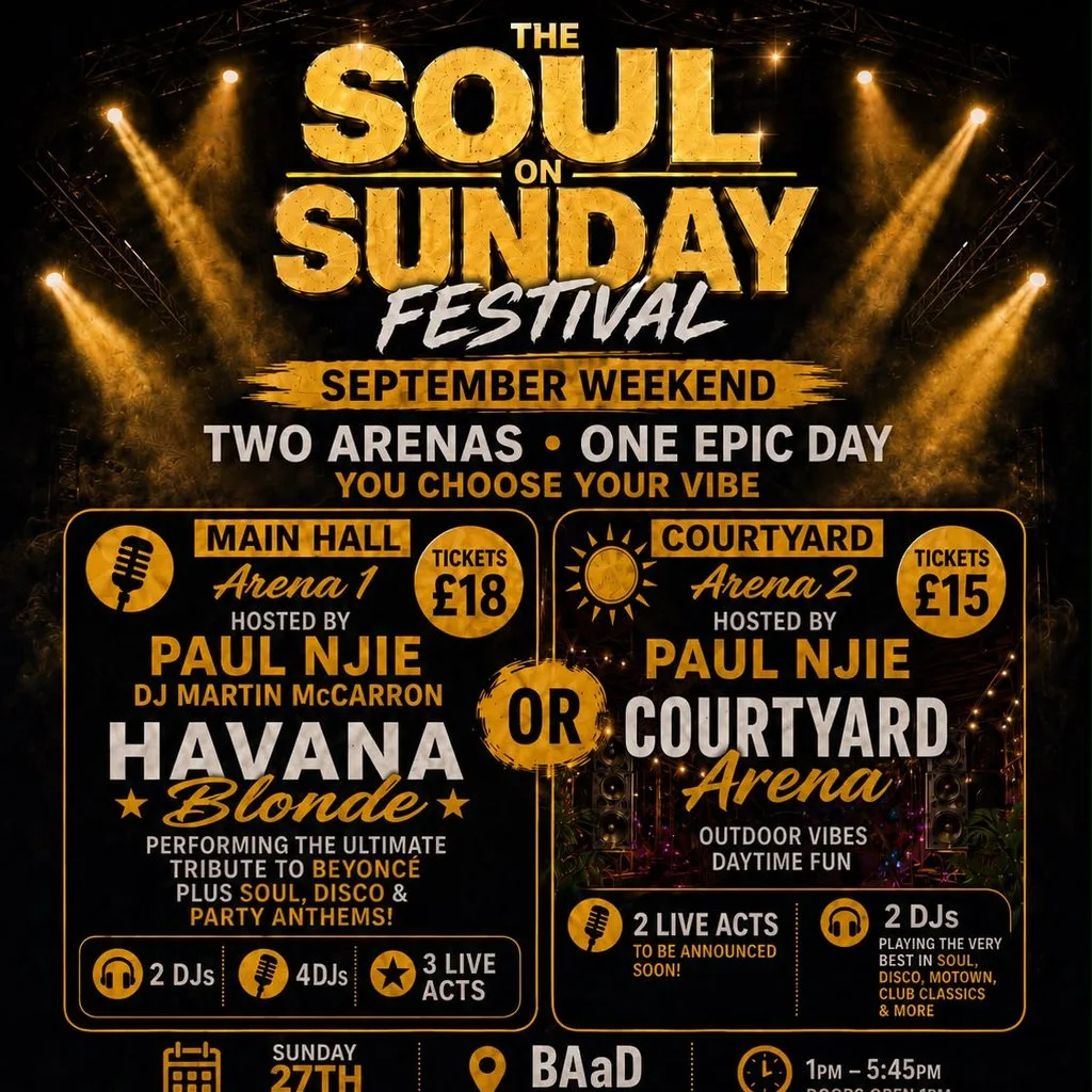 Soul On Sunday Courtyard Arena September weekend at Barras Art And Design (BAaD)