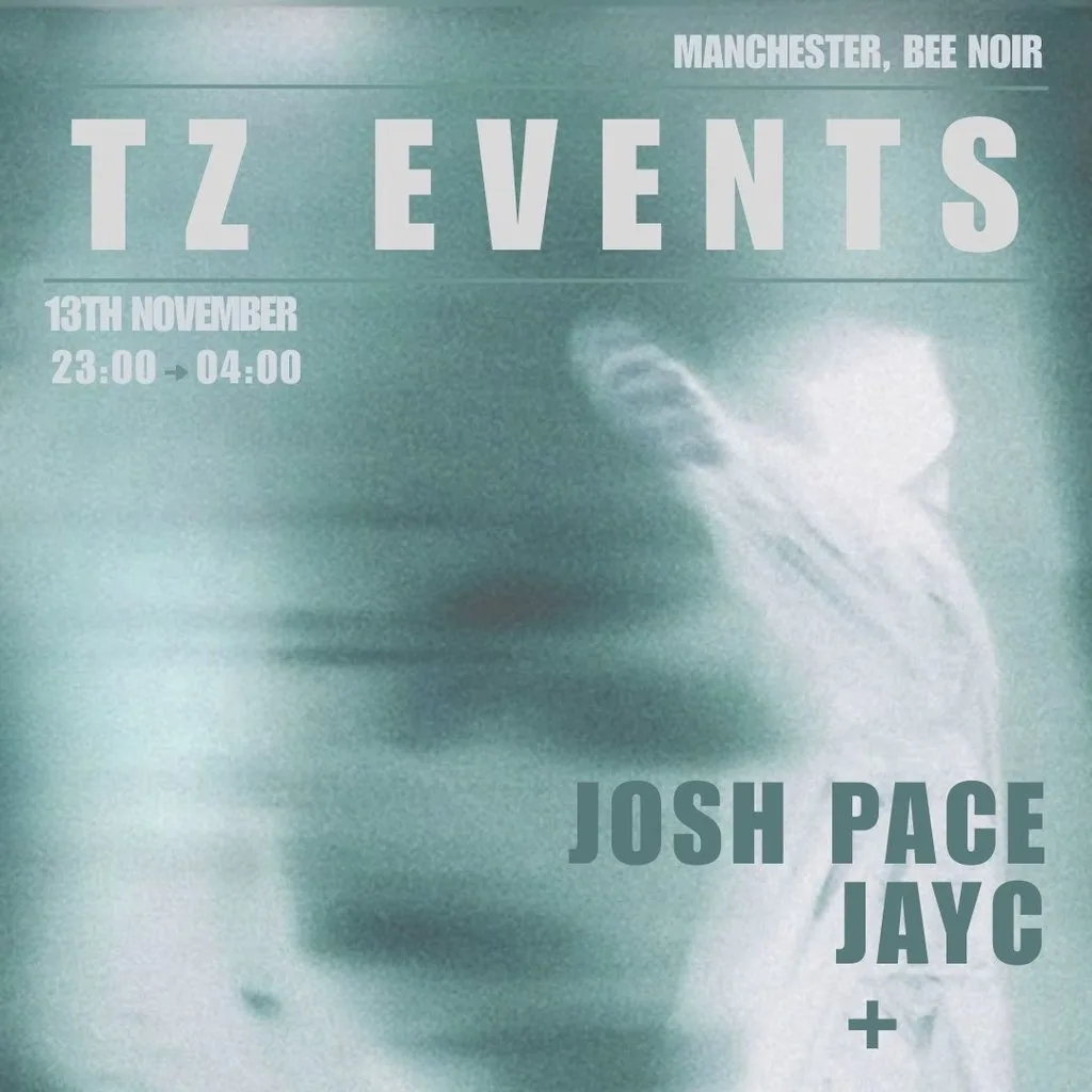 TZ Manchester at Bee Noir