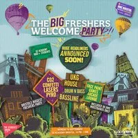 UWE Bristol Official Freshers | The Big Freshers Welcome Party at O2 Academy Bristol