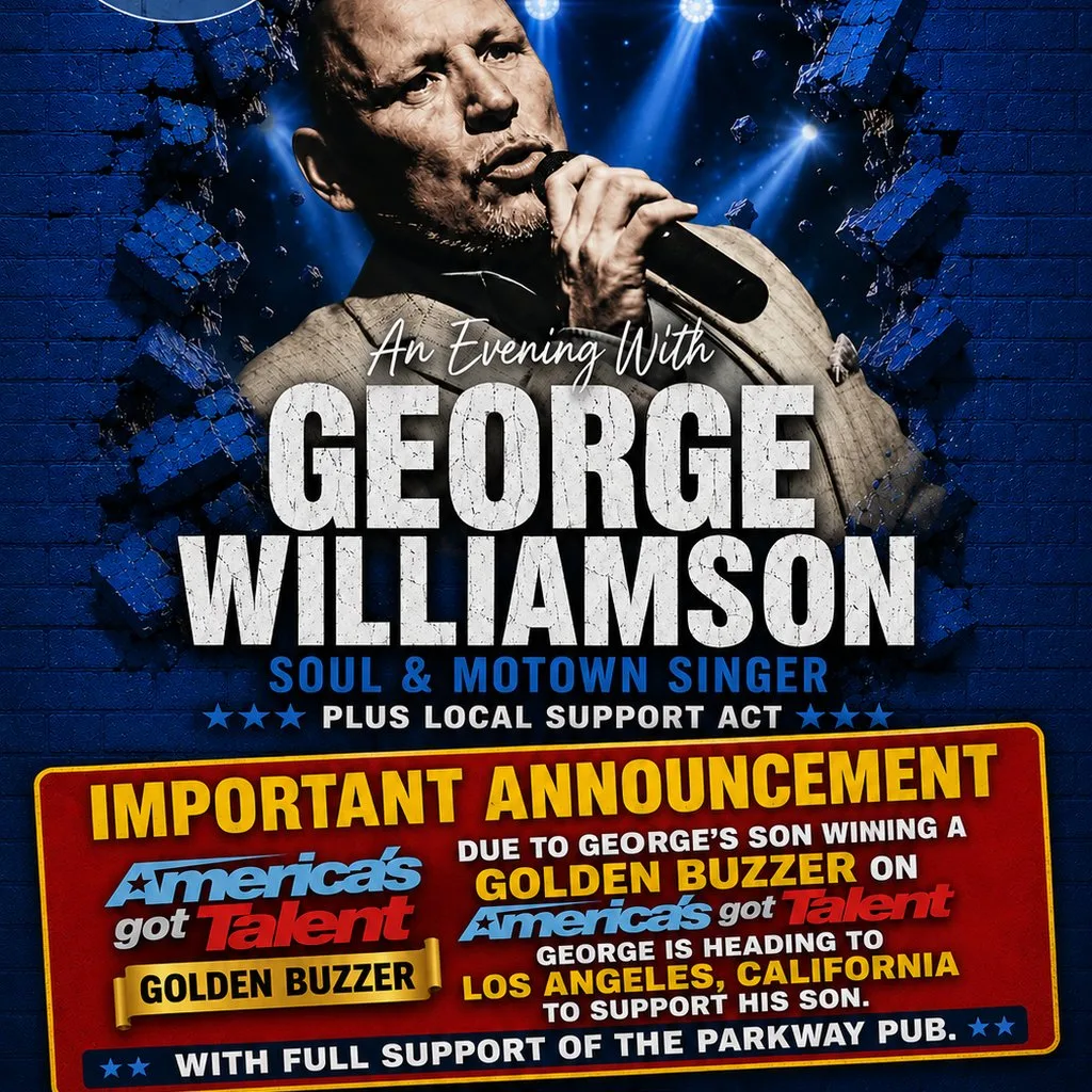 George Williamson - A night of Soul and Motown at The Parkway Sports Bar, Lounge And Function Suite