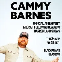 Cammy Barnes Official Aftershow Party & DJ Set at Blackfriars Basement