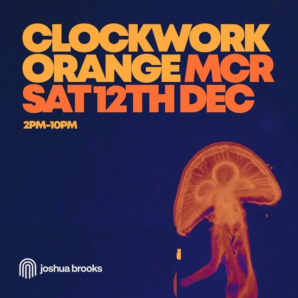 Clockwork Orange MCR | Joshua Brooks Manchester at Joshua Brooks