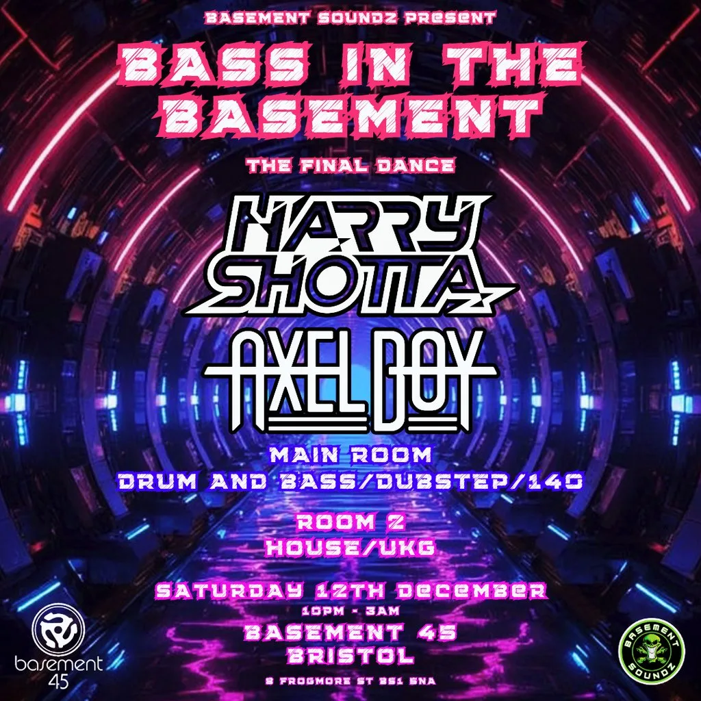 Bass in the basement HARRY SHOTTA/AXEL BOY