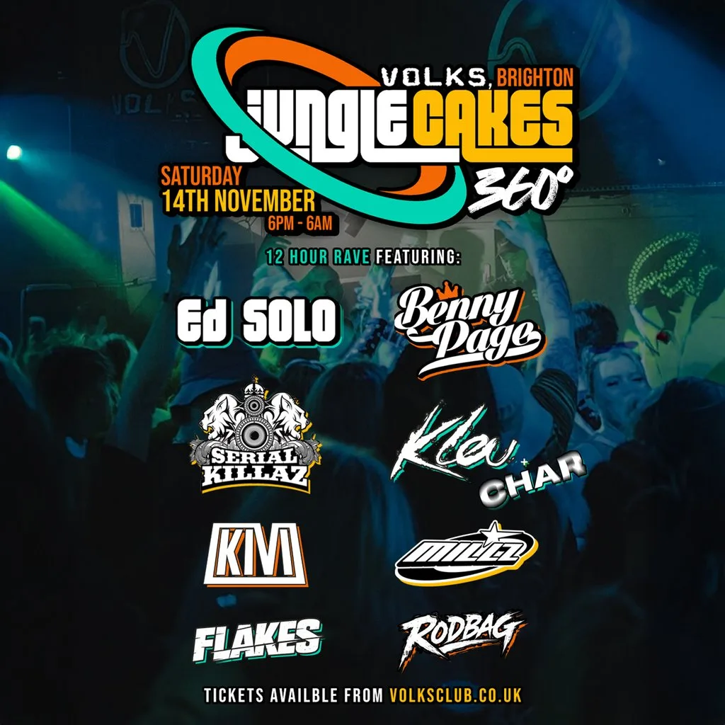 Jungle Cakes - 12 hour Rave - 360 at The Volks Nightclub