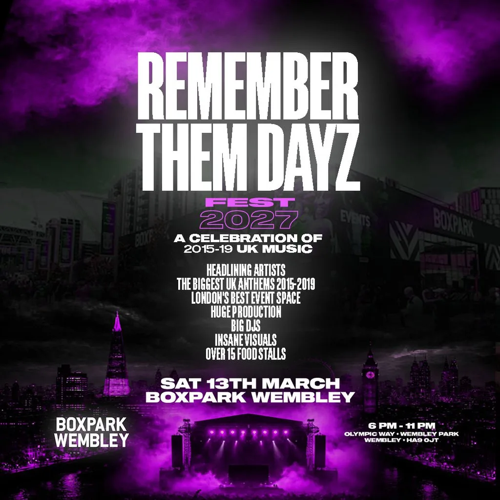 Remember Them Dayz Fest - London - Boxpark Wembley at Boxpark Wembley