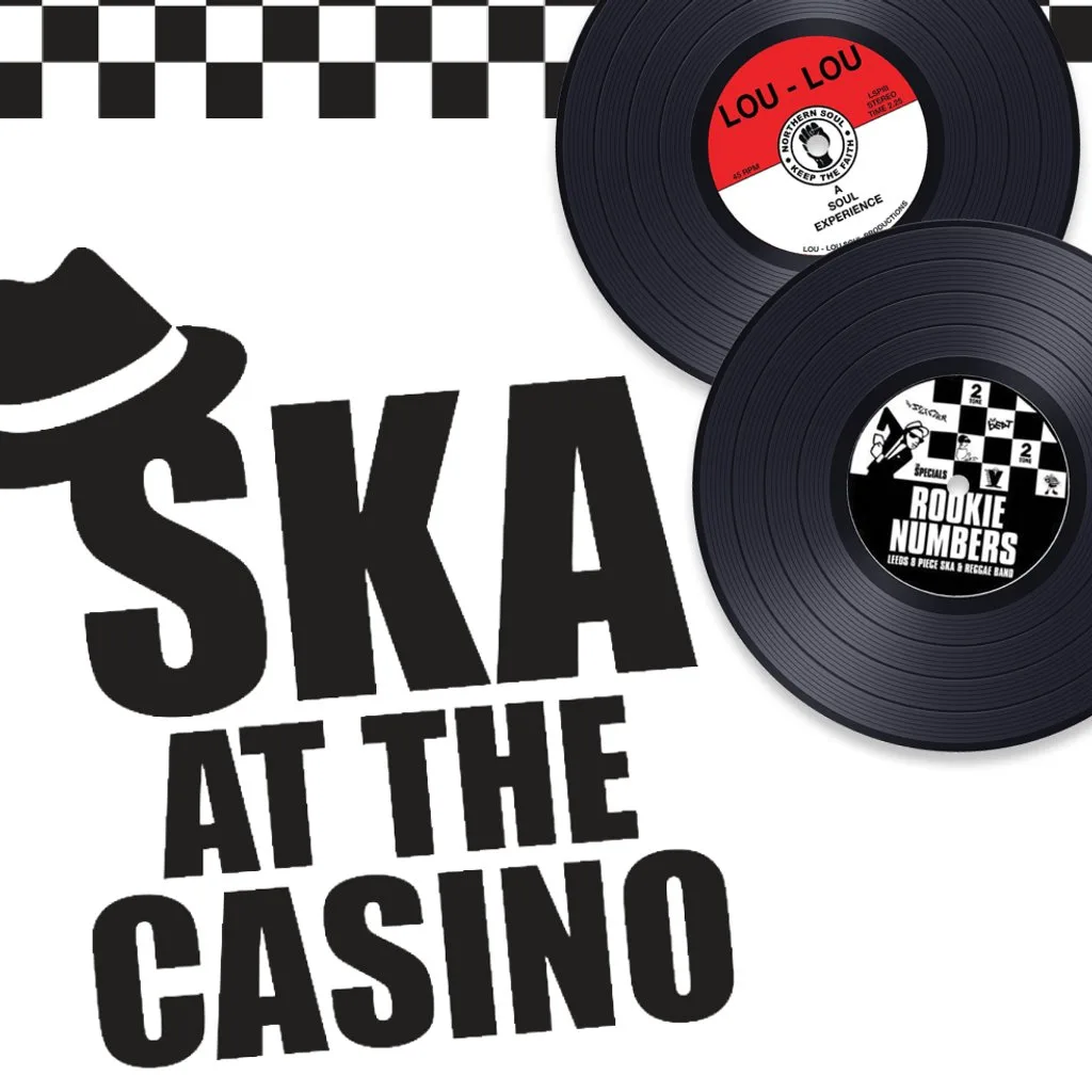 SKA at the Casino...Presents.... A SKA SPECTACULAR 2