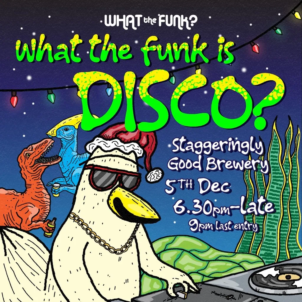 What the funk is disco? at Staggeringly Good Brewery