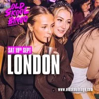 Old Skool Bingo Saturday 19th September London at Market Hall West End
