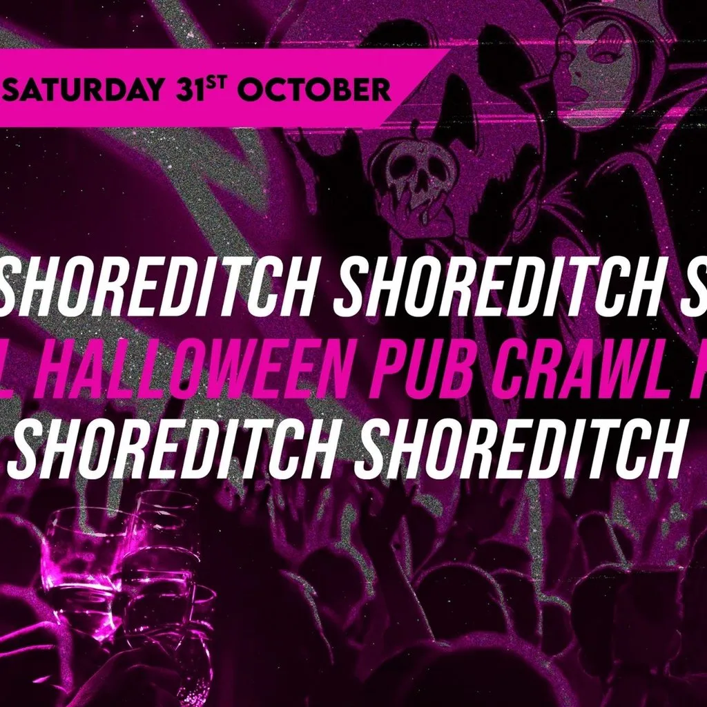 HALLOWEEN SHOREDITCH PUB CRAWL - SATURDAY 31st OCTOBER 7:30 PM at The Star In Shoreditch