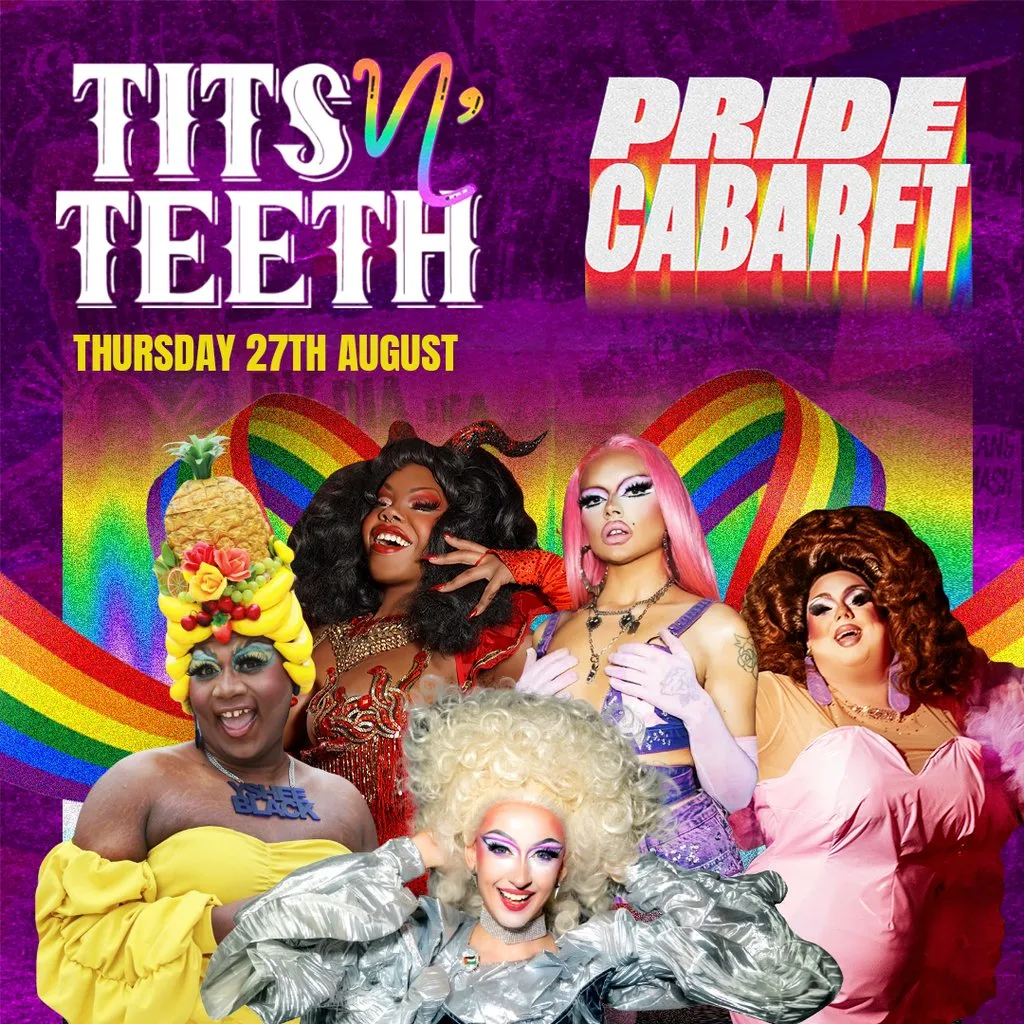 Tits N' Teeth Cabaret: MCR PRIDE 2026 at On Bar Manchester
