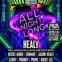 Healy All Night Long + Friends at Basement Hull