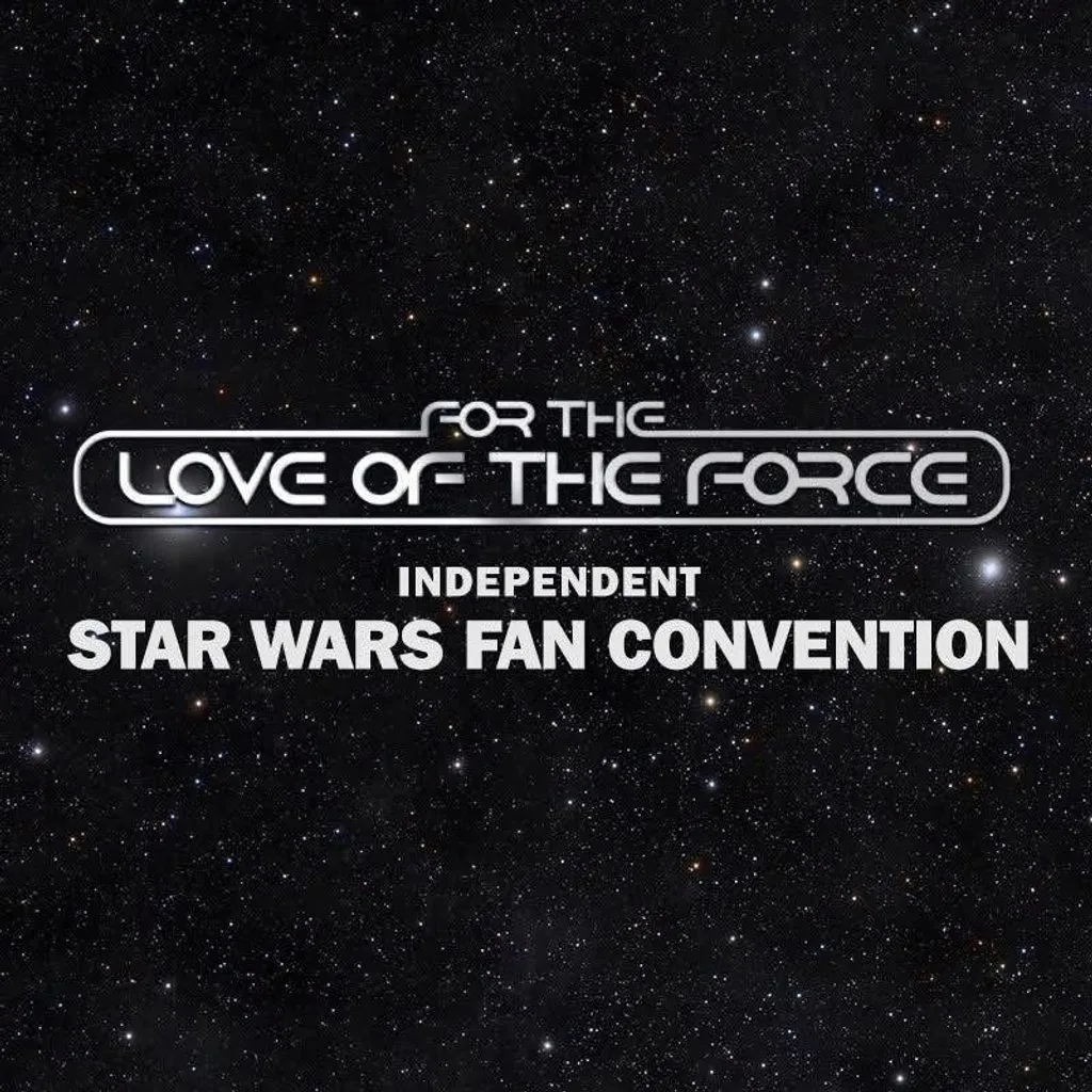 For the Love of the Force at Bowlers Exhibition Centre
