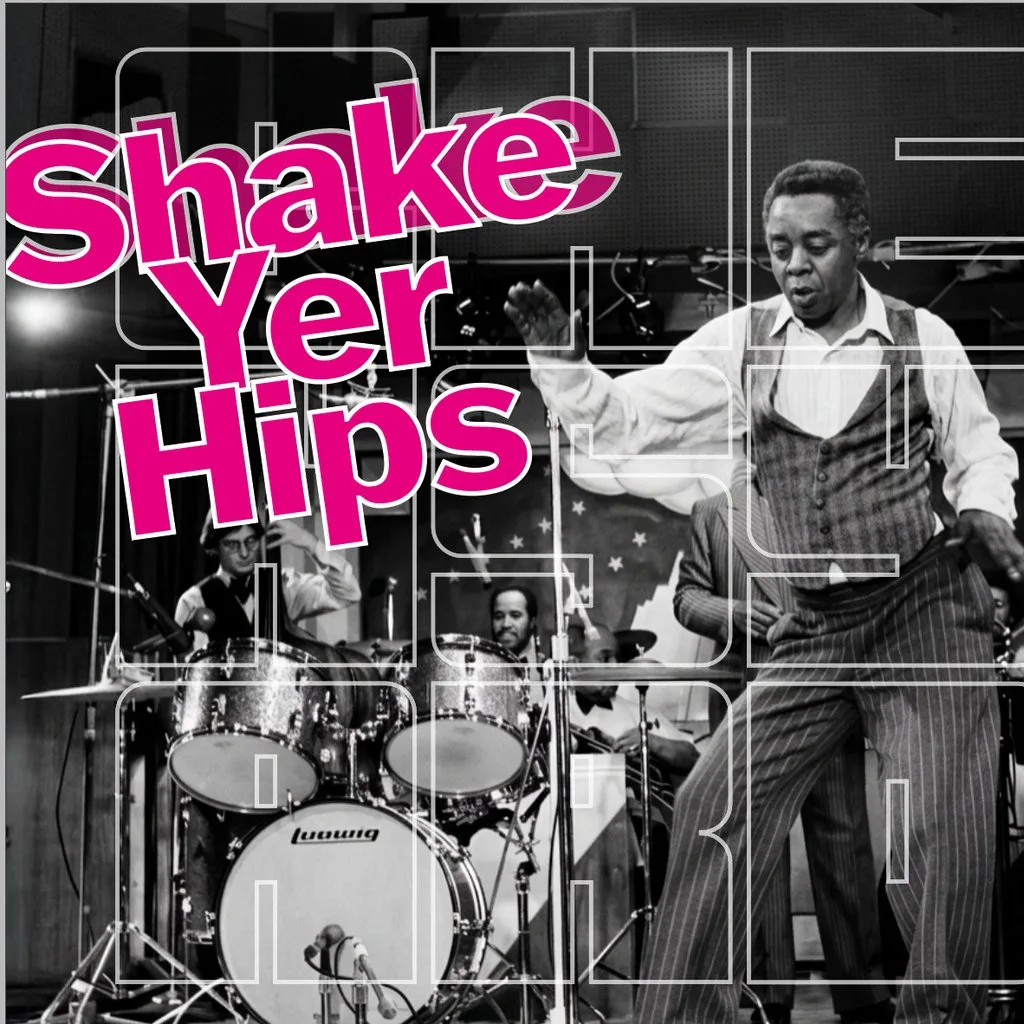 Shake Yer Hips at Chew's Yard