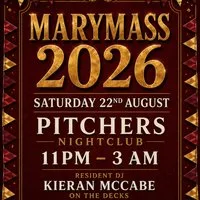 Marymass Saturday at Pitchers Nightclub at Pitchers Bar And Nightclub