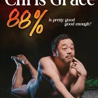 Chris Grace: 88% at The Glee Club Birmingham