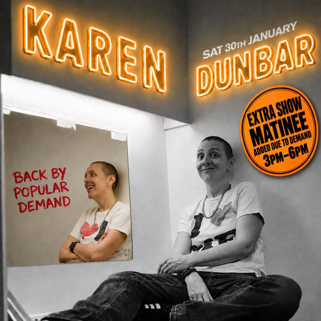 EXTRA SHOW Karen Dunbar Comedy Show - 30th Jan - Fauldhouse