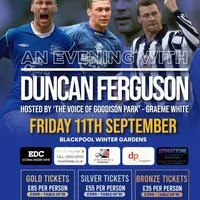 An Evening with Duncan Ferguson at Winter Gardens Blackpool