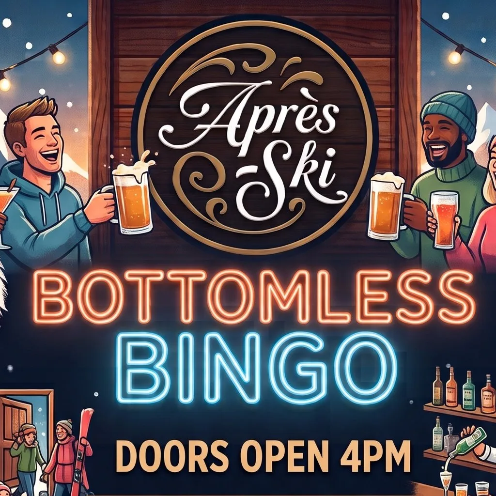 Après Ski Bottomless Bingo at 54 56 Wallasey Road