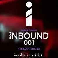 INBOUND Presents: INBOUND 001 at Distrikt Bar Leeds