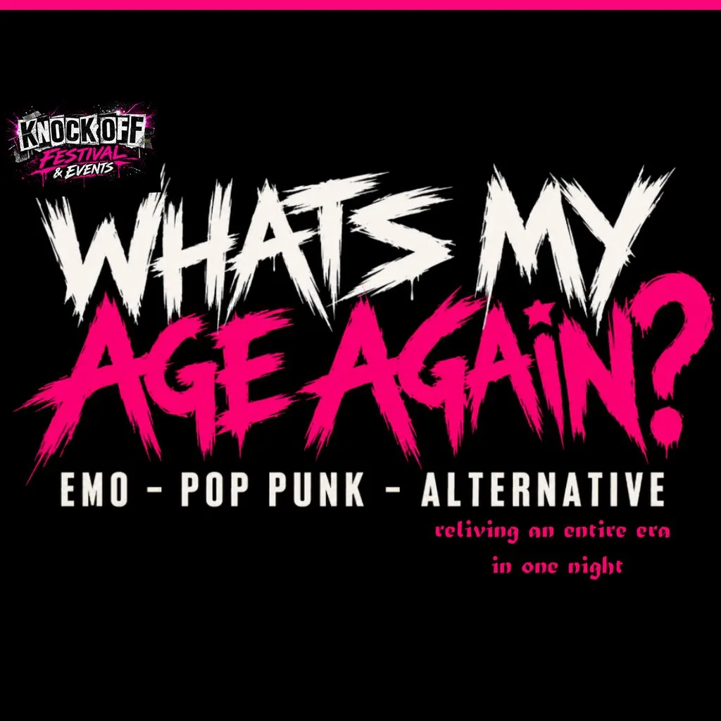 Whats My Age Again? at Upstairs Inverness