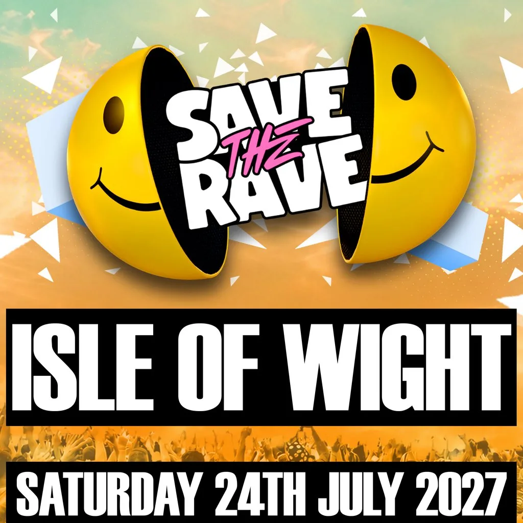 Save The Rave: Old Skool Outdoor Festival, Isle Of Wight 2027