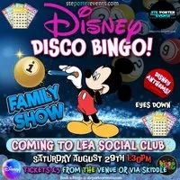 Disney Family Disco Bingo at Lea Social Club