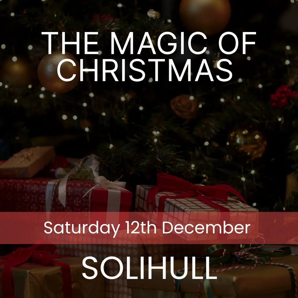 The Magic of Christmas - Solihull at St Alphege Parish Church, Church Hill Road