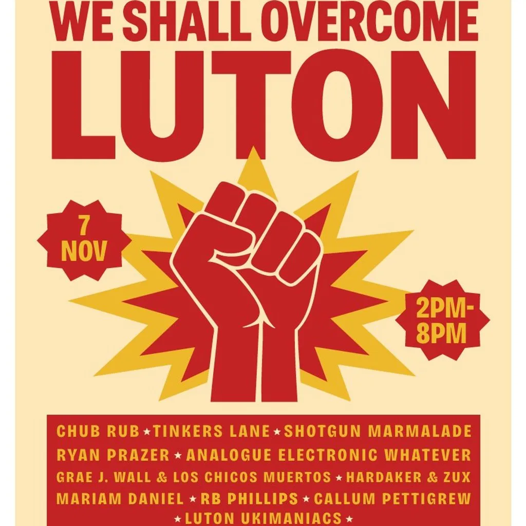 We Shall Overcome Luton at George II