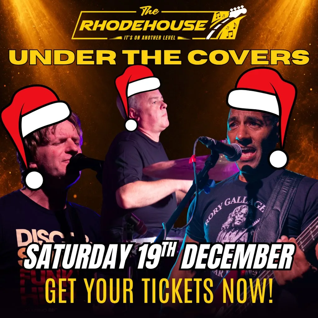 Under The Covers at The Rhodehouse