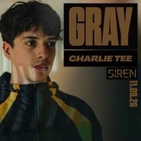 Gray, Charlie Tee, Siren & More at Unit Nine