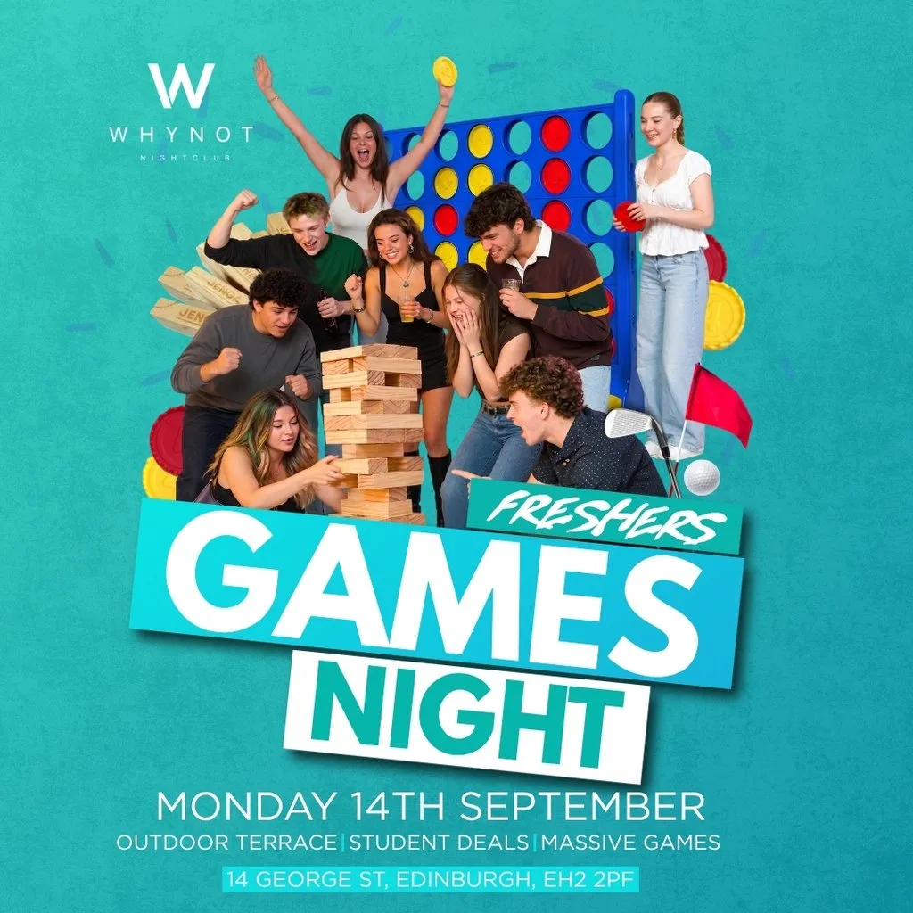 GAMES NIGHT | Edinburgh Freshers 2026 | Why Not Nightclub at Why Not Nightclub