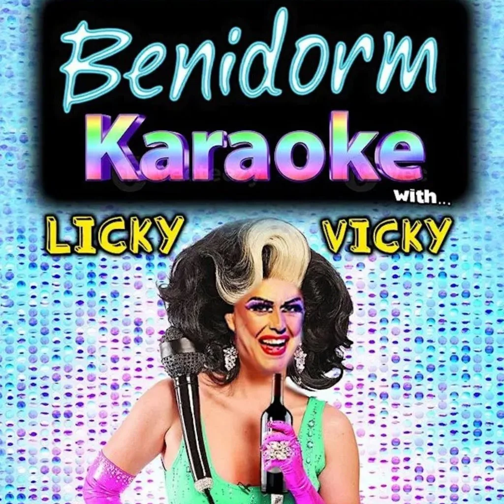 Licky Vicky Karaoke @ Benidorm Bar Every Friday at The Benidorm Bar