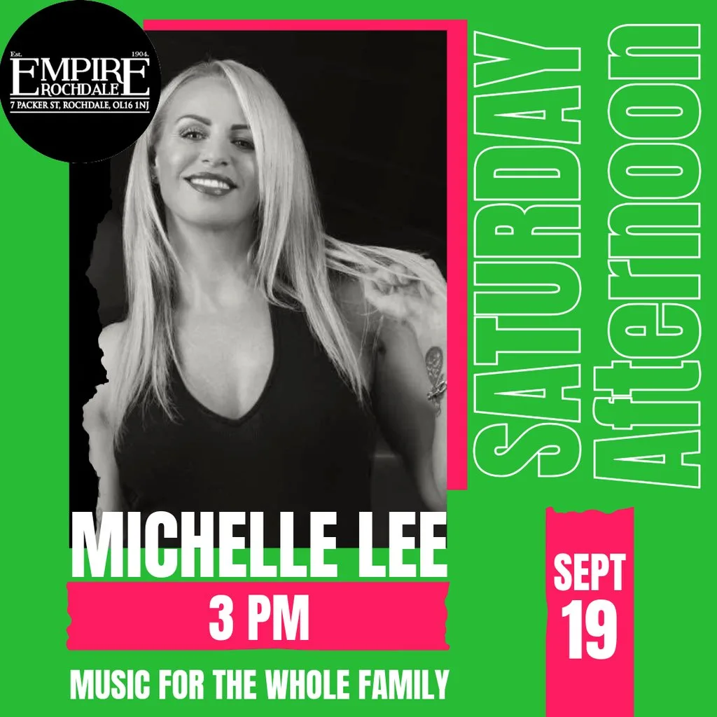 Michelle Lee - live at Empire Rochdale at Empire Rochdale