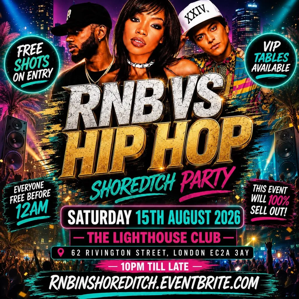 RNB VS HIP HOP - Shoreditch Party - Everyone Free Before 12AM at The Lighthouse Bar And Club
