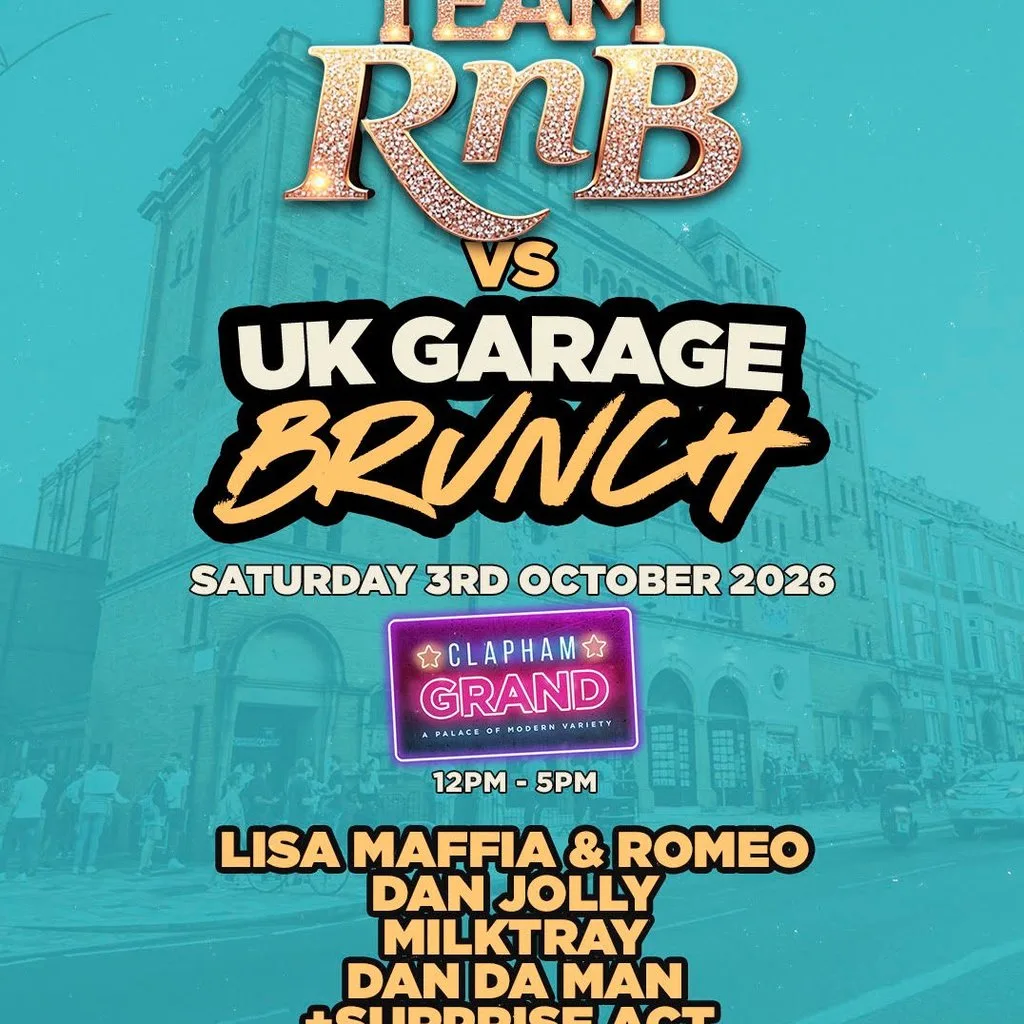 Team RnB vs UK Garage Brunch at Clapham Grand