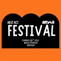 Next Act Festival at ARTCH Studios