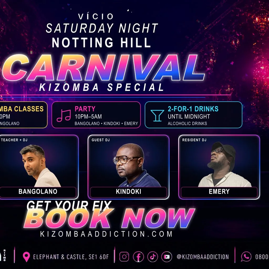 Vício - Notting Hill Carnival Edition | Saturday 29 August | at Casa Ritmo Elephant And Castle)