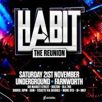 Habit 'The reunion'. at Underground Farnworth Bolton Market Street 105