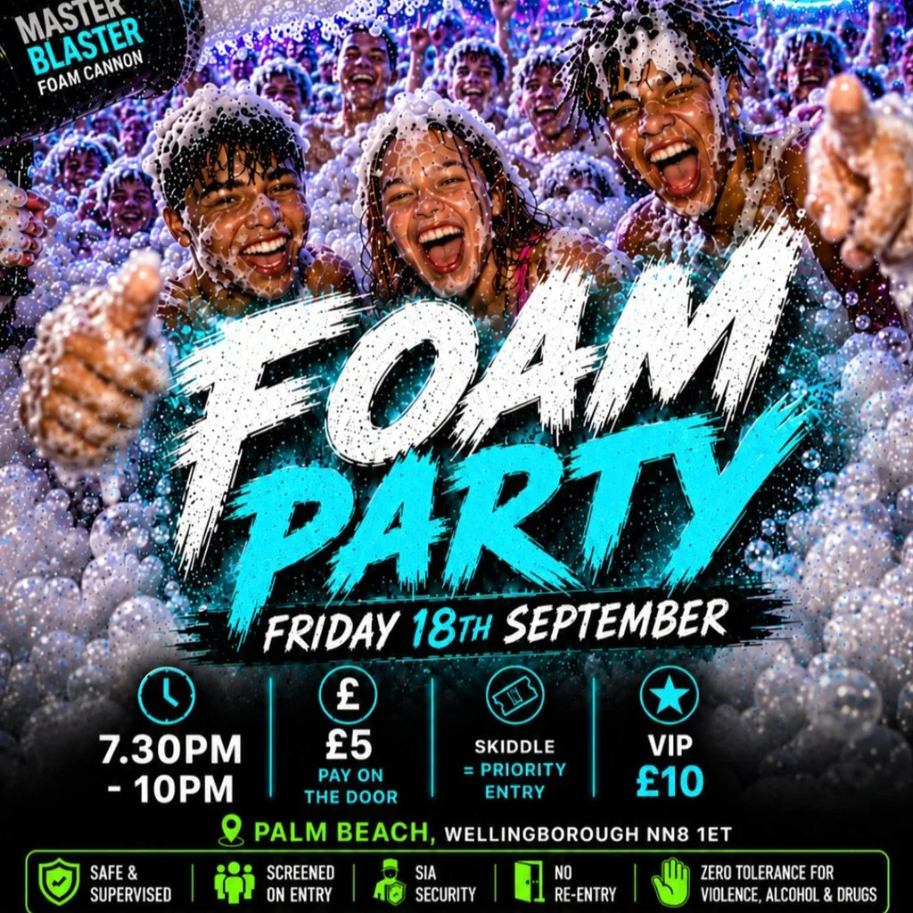 U18s Foam Party - Wellingborough at Palm Beach Wellingborough