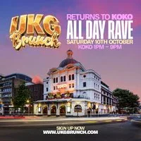 UKG Brunch 'Returns To KOKO' - ALL DAY RAVE at KOKO